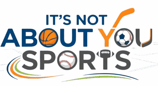 It's Not About You Sports